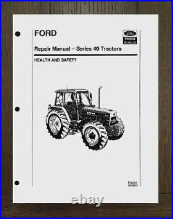 5640 6640 7740 7840 8240 8340 Diesel Tractor Service Manual Fits Ford Series 40