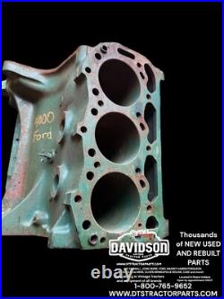 Ford 4000 3 Cyl Diesel Engine Block DONN6015L Good Bare Block Antique Tractor