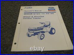 Ford New Holland GT65 GT75 GT85 GT95 Diesel Gas Garden Tractor Operator Manual