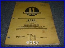 I&T Ford FSM Fordson Major Diesel Tractor Shop Service Repair Manual FO-21 xo